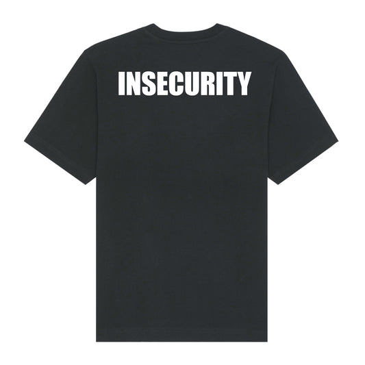 "INSECURITY"